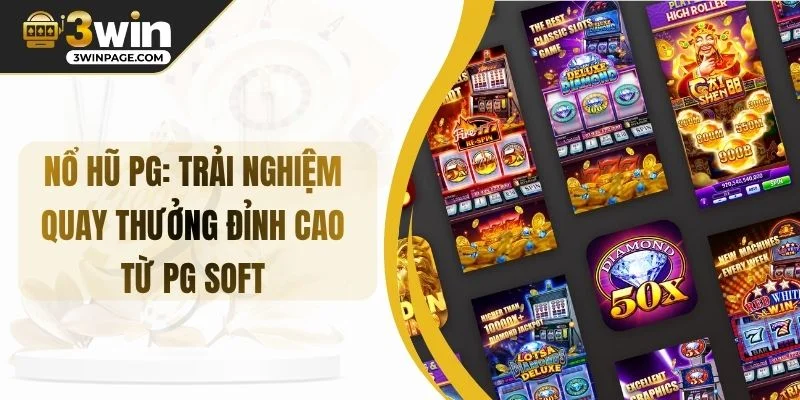 Nổ Hũ PG